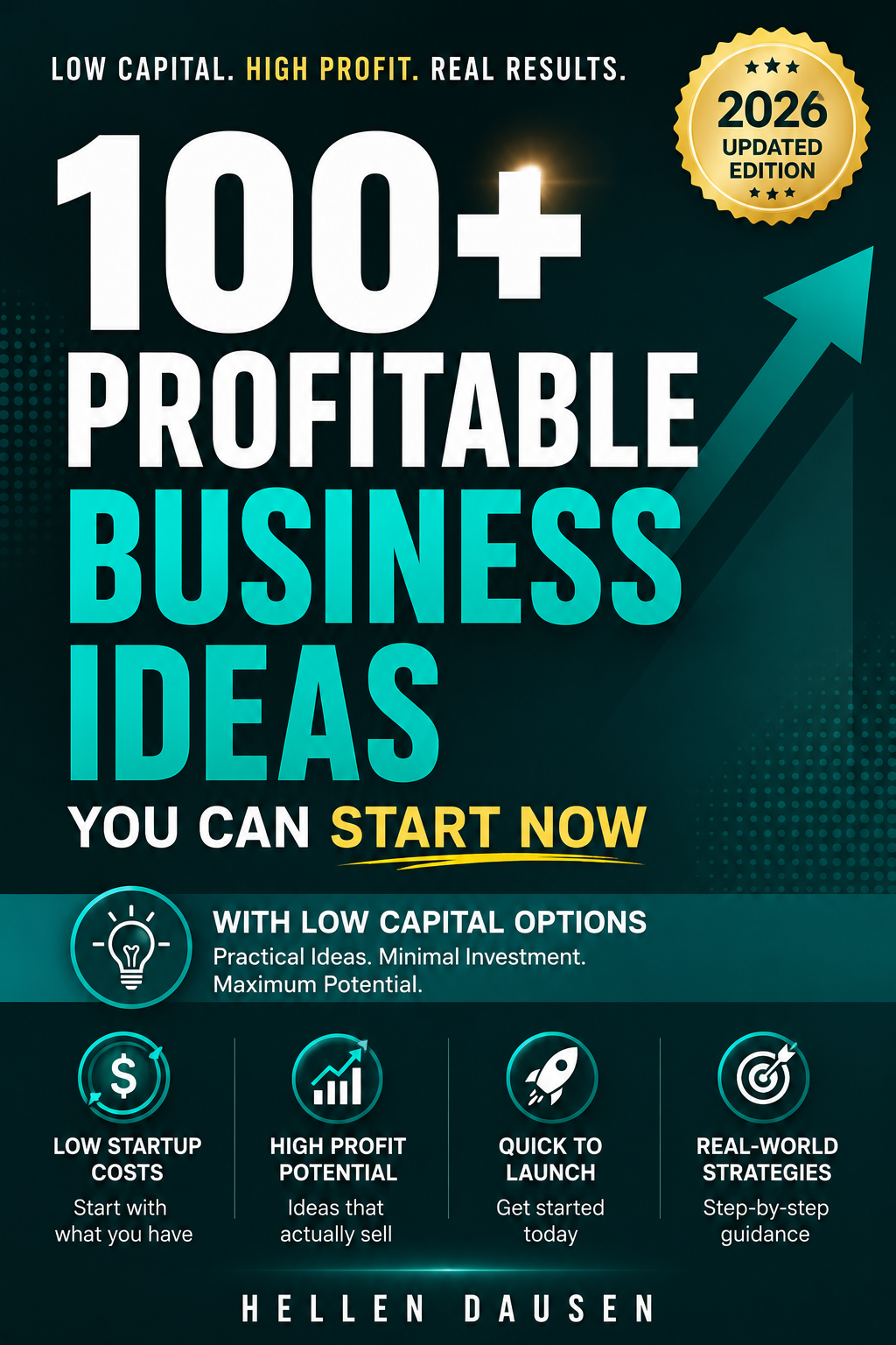 100+ PROFITABLE BUSINESS IDEAS YOU CAN START NOW
